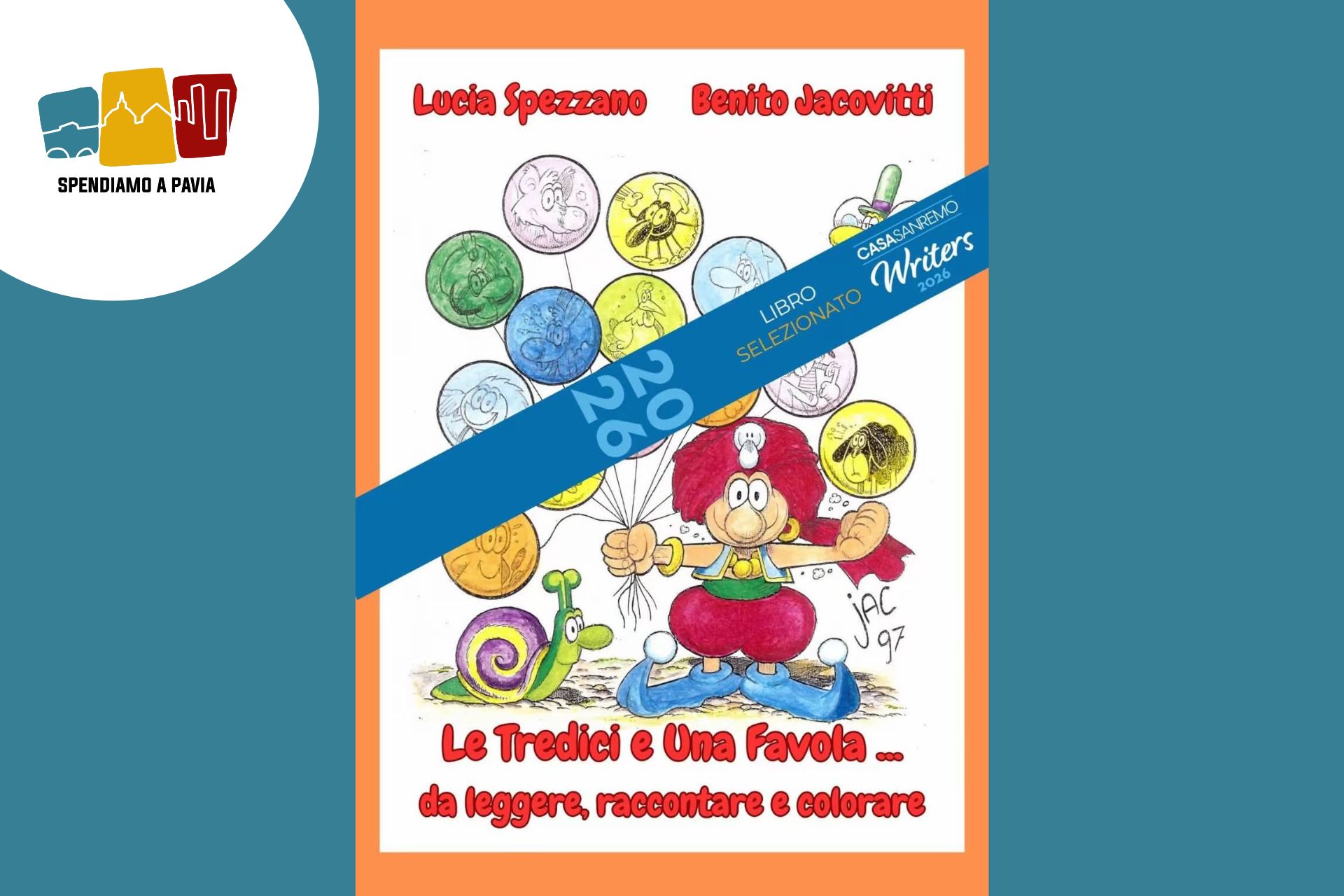 Lucia Spezzano rilancia la favola come strumento di crescita: in libreria una raccolta illustrata da Benito Jacovitti