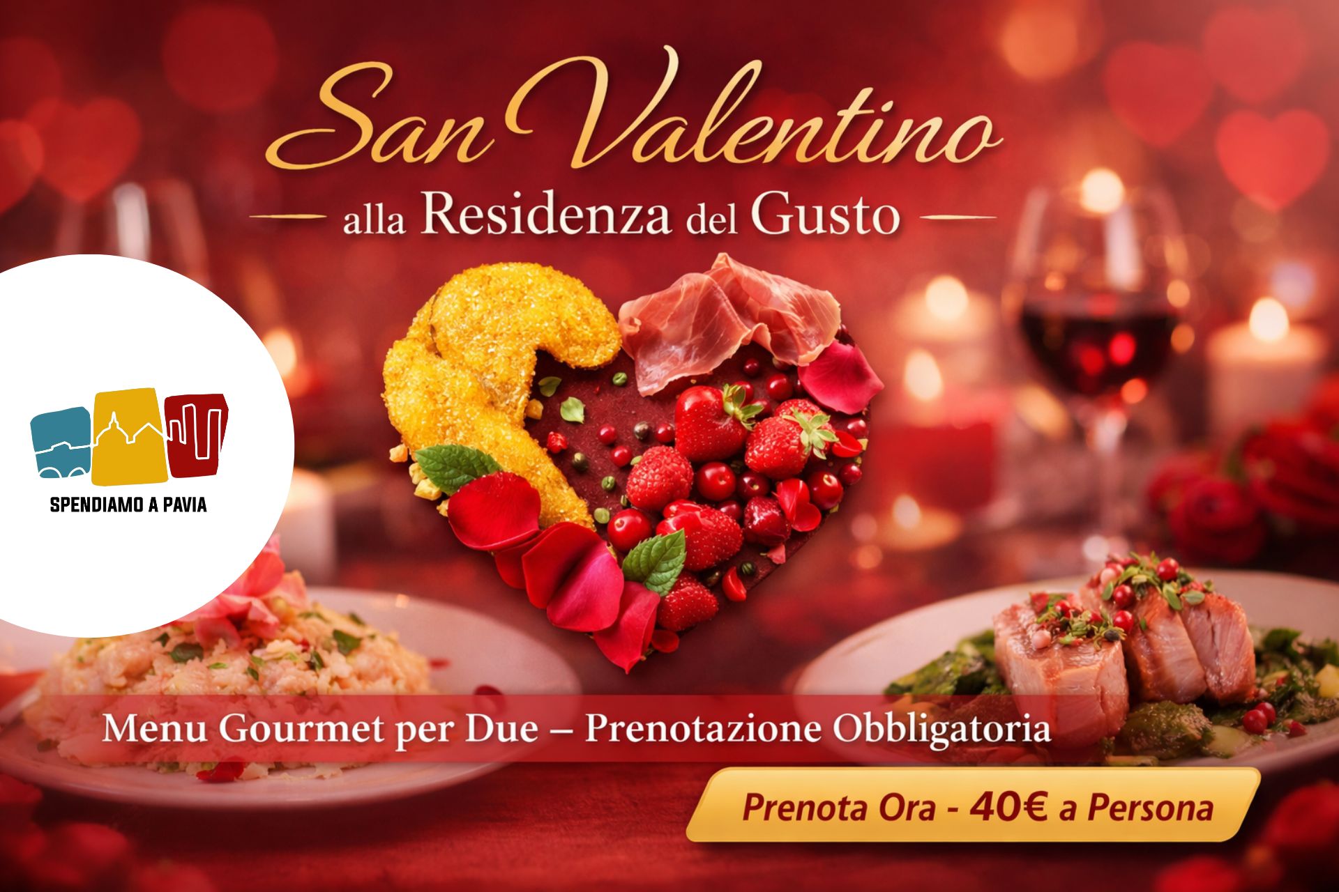San Valentino a Pavia: Cena Romantica alla Residenza del Gusto