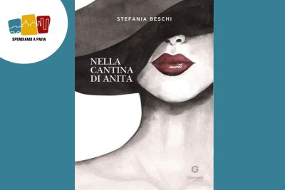 Nella cantina di Anita: il nuovo romanzo di Stefania Beschi tra autobiografia, amore e speranza