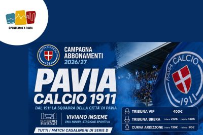 Campagna Abbonamenti Pavia Calcio 1911 2026/27: vivi ogni emozione al Fortunati