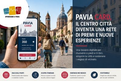 Pavia Card, il centro città diventa una rete di premi e nuove esperienze