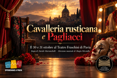 Cavalleria rusticana e Pagliacci al Teatro Fraschini di Pavia: due opere, un'unica storia di violenza e memoria